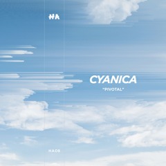 Cyanica - Pivotal (HA08)
