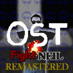 That Bloxxin Neil That I Hate (LAP 2) - Fight Neil [REMASTERED] OST