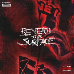 Beneath The Surface Vol. 2