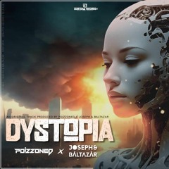 POIZZONED & Joseph & Baltazar - Dystopia (Radio Edit) [ Scratch Records Exclusive Release ] #SHRS075