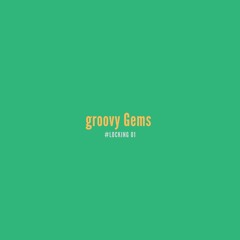 groovy Gems #locking 01