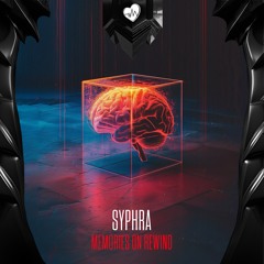 SyPhra - Memories On Rewind (Radio Edit)