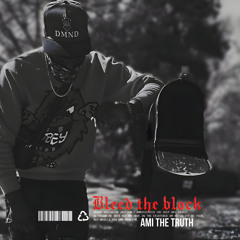 Bleed the Block