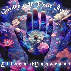 Garden Of Your Soul