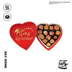 SAY GONE | LET HIM COOK radio - Valentine's day Menu