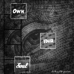 Own Your Soul