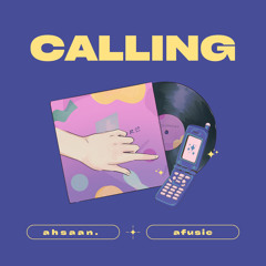 CALLING - afusic (remix)