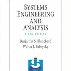 free KINDLE 💘 Systems Engineering and Analysis (Prentice Hall International Series i