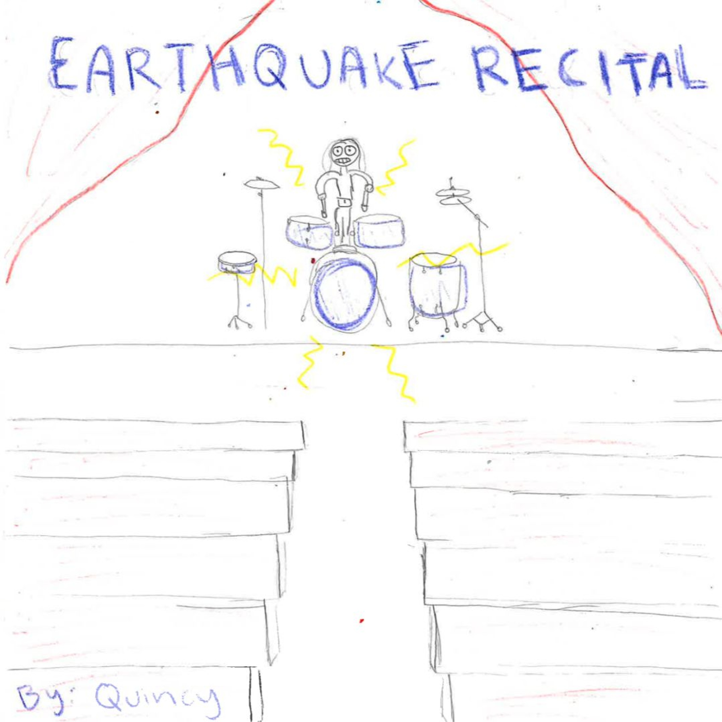 Earthquake Recital by Quincy episode artwork