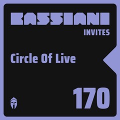 Bassiani invites Circle Of Live (Sebastian Mullaert / Neel / Vril)/ Podcast #170