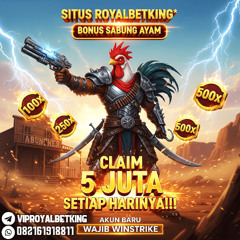BONUS SABUNG AYAM ROYALBETKING