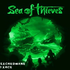 SXCREDMANEFXRCE - SEA OF THIEVES Phonk