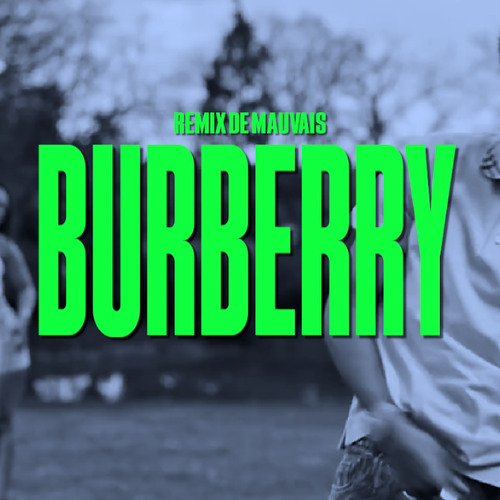 Kairo Keyz - Burberry | Remix de Mauvais