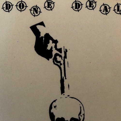 Done Deal Demo (2001)