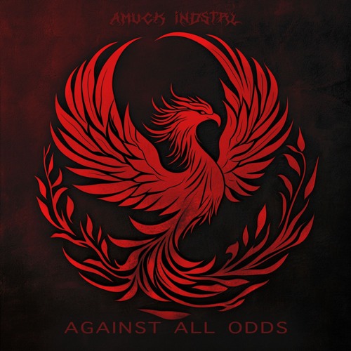 AGAINST ALL ODDS