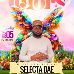 COLORS LIVE PROMO TEASER 7/5/25 MIXED & HOSTED BY @SELECTADAE