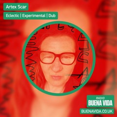Artex Scar - Radio Buena Vida 13.08.23