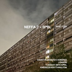 NEFFA-T + SI*BL 29.4.25 (KINDRED X DAMETALMESSIAH)