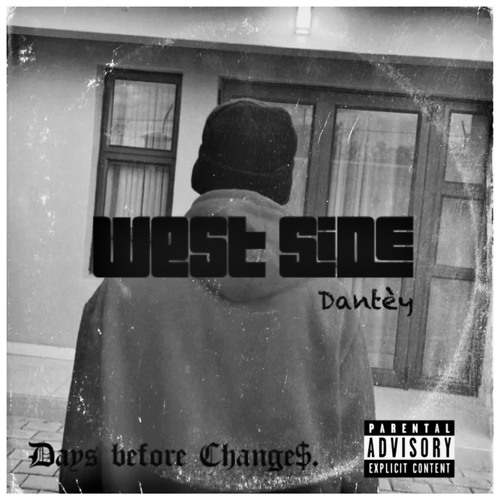 West Side [Days Before Change$.]