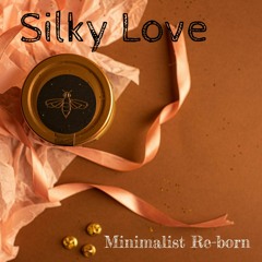 Silky Love
