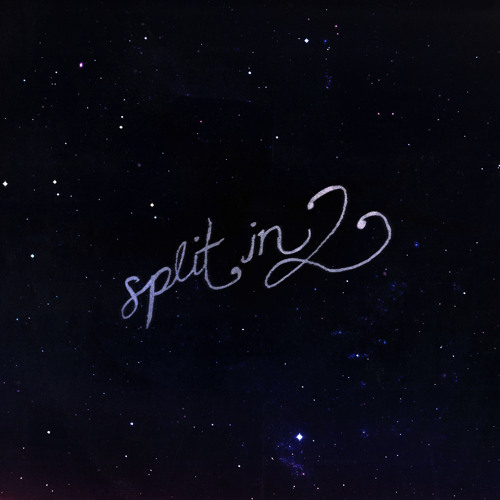 split in 2