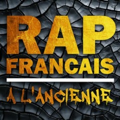 Rap Français 90 2000 Mix by Dj Myke-One