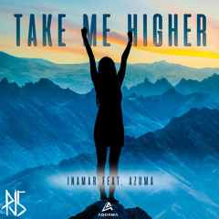 INAMAR feat. Azuma - Take Me Higher [PJ5 VIP]