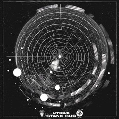 LITEBUG - STANK BUG [FREE DL]