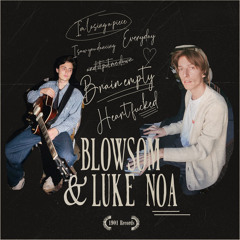 Brain empty/heart fucked (feat. Luke Noa)