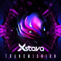 Xstava - Trancmission *Free download*