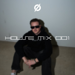House Mix 001