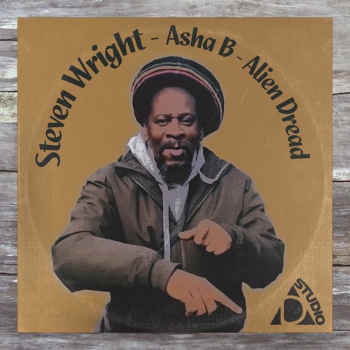 Stephen Wright Asha B Alien Dread - Stay On Course (instradub)