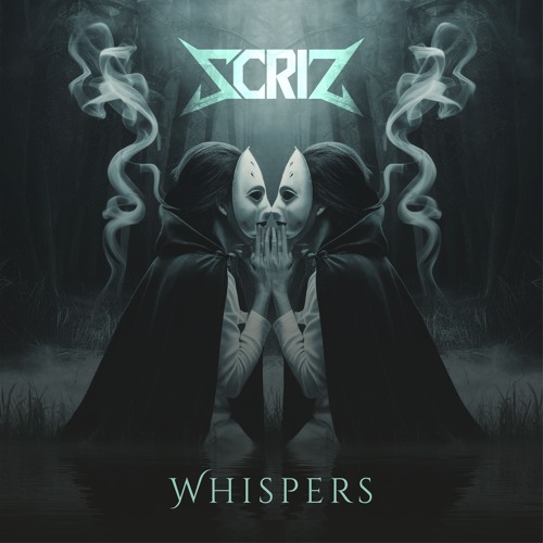 SCRIZ - WHISPERS