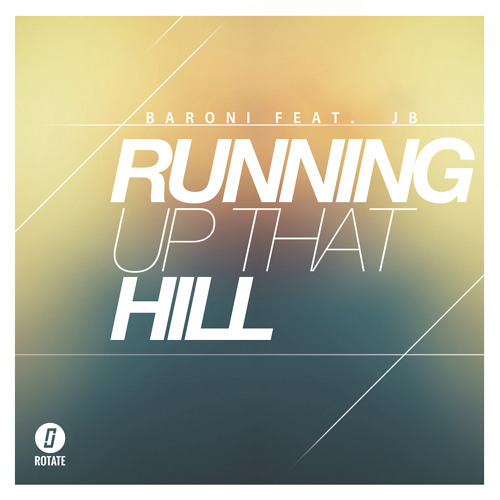 Running Up That Hill (A Deal With God) (Alesso Remix) [feat. JB]
