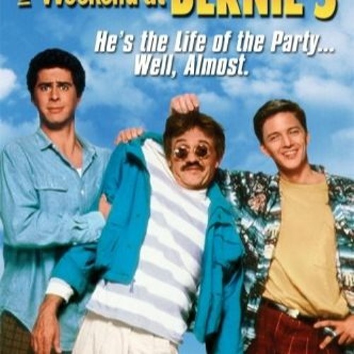 Stream Download Free Mobile Movies Weekend At Bernies from Jumarece |  Listen online for free on SoundCloud