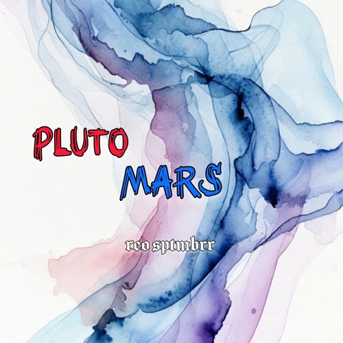 PLUTO MARS [prod skary potter]