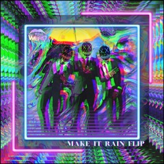 Travis Porter - Make It Rain (WerD Flip)