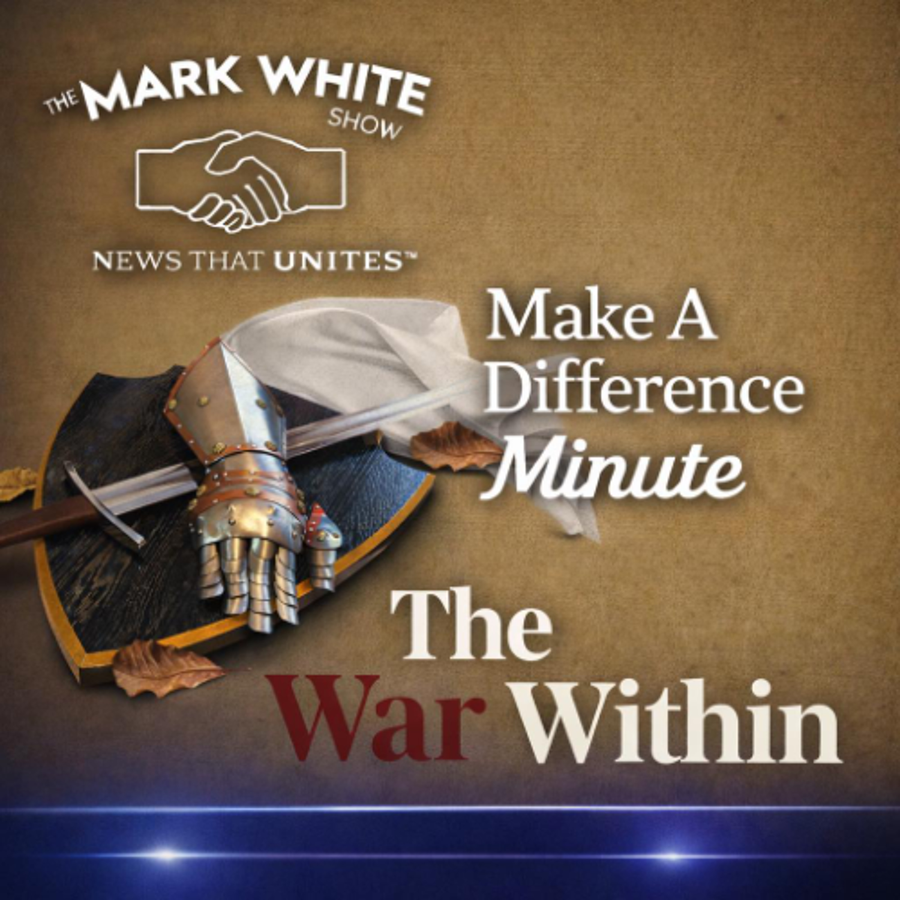 Make A Difference Minute: The War Within episode artwork