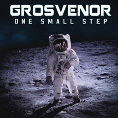 GrosVenor - One Small Step