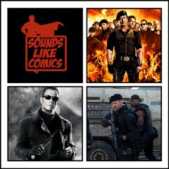 Sounds Like Comics Ep 242 - The Expendables 2 (Movie 2012)