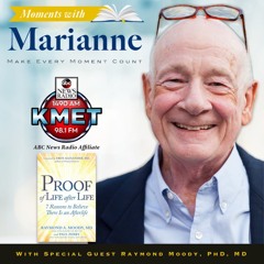 Proof of Life After Life with Dr. Raymond Moody, PhD, MD