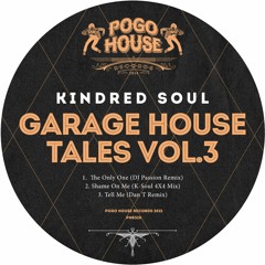 KINDRED SOUL - The Only One (DJ Passion Remix) PHR320 ll POGO HOUSE