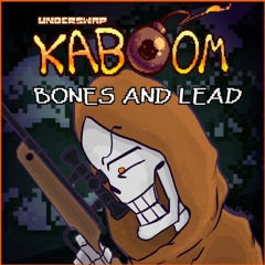 Underswap Kaboom: Bones And Lead || Parmesan Chase Theme