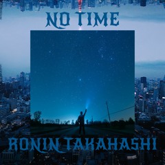 No Time (Prod. Sedivi)