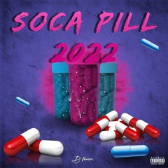 Soca Pill 2022 Mixed By Dj Wavez 268