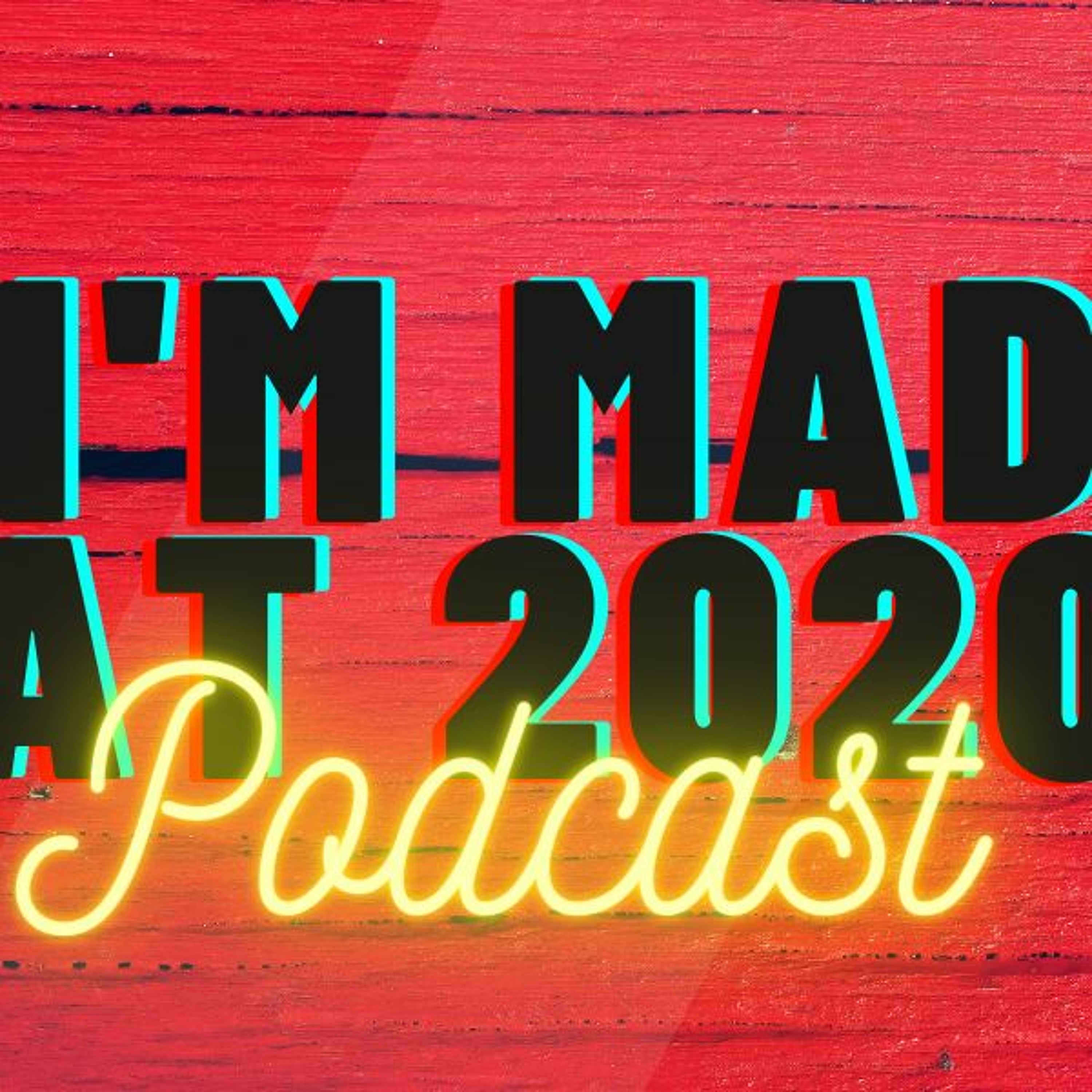 Almost Therapy - How to deal with being mad at 2020 and COVID-19 episode artwork