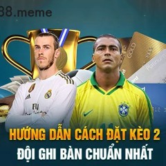 Kèo Hai Đội Ghi Bàn tại W88 Meme: Bí Kíp Đánh Bại Nhà Cái