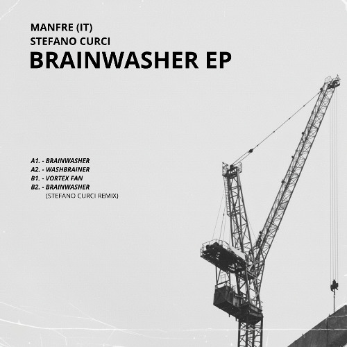 MANFRE(IT) - Brainwasher (Stefano Curci Remix)