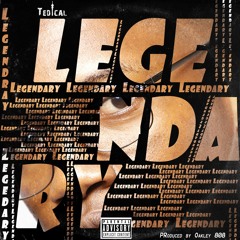 Legendary (Prod. by Oakley 808)