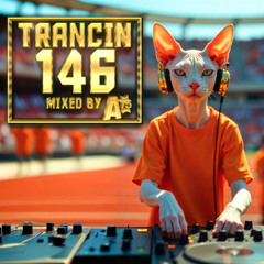 Trancin´ 146 (22.08.2025) - 7x World Premiere! - Best uplifting trance